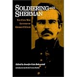 soldiering with sherman the civil war letters of george f cram