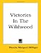 Victories In The Wildwood