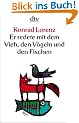 Er redete mit dem Vieh, den V�geln und den Fischen