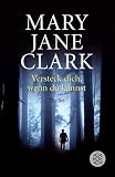 Versteck dich, wenn du kannst - Mary Jane Clark