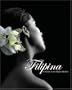 Filipina: A Tribute to the Filipino Woman