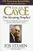 Edgar Cayce -- The Sleeping Prophet