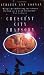 Books : Crescent City Rhapsody