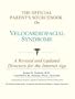 The Official Patient's Sourcebook on Velocardiofacial Syndrome