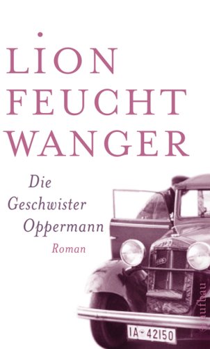 Aufbau Taschenbuch Die Geschwister Oppermann: Roman (Feuchtwanger GW in Einzelb&auml;nden)