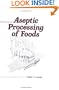 Aseptic Processing of Foods