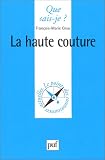 La Haute couture