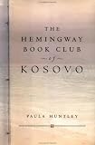 The Hemingway Book Club of Kosovo