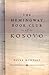 The Hemingway Book Club of Kosovo width=