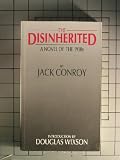 The Disinherited: A Novel of the 1930s