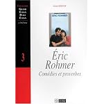 Eric Rohmer: Comedies et proverbes (Collection Grand ecran, petit ecran) book cover