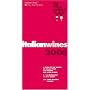 Italian Wines 2006: A Guide to the World of Italian Wine for Experts a