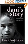 Dani's Story: A Journey from Neglect...