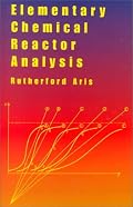 Elementary Chemical Reactor Analysis