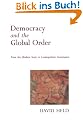 Democracy and the Global Order: From the Modern State to Cosmopolitan Governance