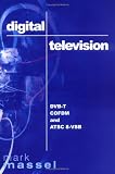 Digital television, DVB-T COFDM and ATSC 8-VSB