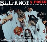 Slipknot X-Posed: Interview