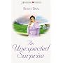 An Unexpected Surprise (Heartsong Presents #491)