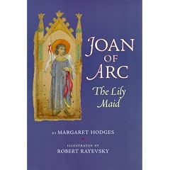 Joan of Arc: The Lily Maid