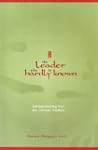 Leader Who Is Hardly Known: Self-Less...