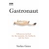 Gastronaut