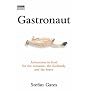 Gastronaut
