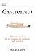 Gastronaut
