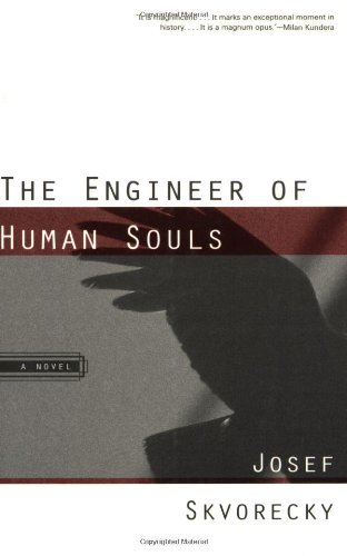 The Engineer of Human Souls (Czech Literature Series) The Engineer of Human Souls (Czech Literature Series)