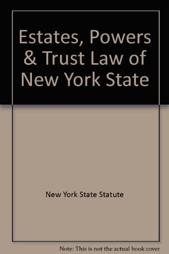 Estates, Powers & Trusts Law  ``N.Y.S. Certified''