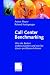 Call Center Benchmarking: Was die Besten anders machen und wie Sie davon profitieren k&ouml;nnen
