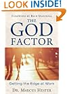 The God Factor: Getting the Edge at Work