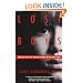 Lost Boys: Why Our Sons Turn Violent and How We Can Save Them