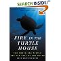Fire in the Turtle House: The Green Sea Turtle and the Fate of the Ocean