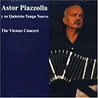 The Vienna Concert, October 13, 1983. CD by Astor Piazzolla