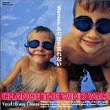 検索 : "Woman,あの空を忘れない～チェンジ・ザ・ウィンド Vol.2"