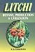 Search : Litchi ; Botany, Production and Utilization