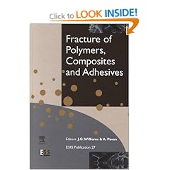 Fractures of Polymers, Composites and Adhesives: 2nd Esis Tc4 Conference (European Structural Integrity Society)