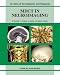 MDCT in Neuroimaging: An Atlas of Investigation and Diagnosis (Atlases) by  ISBN 1904392687