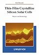 Thin-Film Crystalline Silicon Solar Cells: Physics and Technology