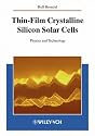 Thin-Film Crystalline Silicon Solar Cells: Physics and Technology