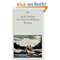 Der Ruf der Wildnis: Roman