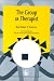 The Group as Therapist (International Library of Group Analysis)