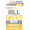 Big Shots: Business the Bill Gates Way
