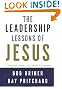 Leadership Lessons of Jesus: A Timeless Model for Today's Leaders