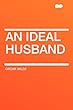 An Ideal Husband