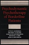 Psychodynamic Psychotherapy Of Borderline Patients