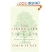 The Secret Life of Trees: How They Live and Why They Matter