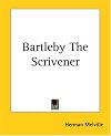 Bartleby The Scrivener