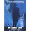 In a Glass Cage