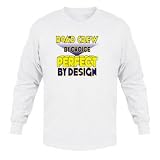 Road Crew By Choice Perfect By Design Adult Long Sleeve T-Shirt
WHITE LARGE